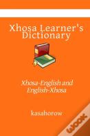 Xhosa Learner'S Dictionary