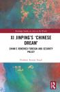 Xi Jinpingâ€™S Â€˜Chinese Dreamâ€™ - Preview