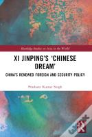 Xi Jinpingâ€™S Â€˜Chinese Dreamâ€™