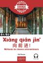 Xiang Qian Jin : Méthode De Chinois Intermédiaire ; B1/B2 - Preview
