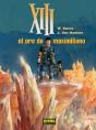 Xiii 17: El Oro De Maximiliano - Preview