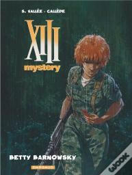 Xiii Mystery Tome 7 : Betty Barnowsky