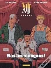 Capa do artigo Xiii : Parody : Bas Les Masques !
