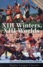 Xiii Winters, Xiii Worlds - Preview