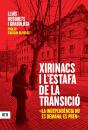 Xirinacs I L'Estafa De La Transició - Preview