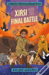 Xirsi And The Final Battle