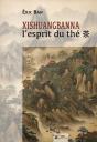 Xishuangbanna : L'Esprit Du Thé - Preview