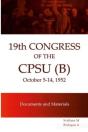 Xix Congress Of The Cpsu (B) Documents And Materials - Preview