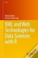 Xml And Web Technologies For Data Sciences With R