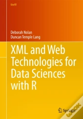 Xml And Web Technologies For Data Sciences With R