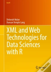 Xml And Web Technologies For Data Sciences With R