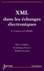 Xml Dans Les Échanges Électroniques ; Le Framework Ebxml - Preview