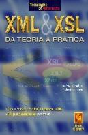 XML & XSL - Da Teoria à Prática
