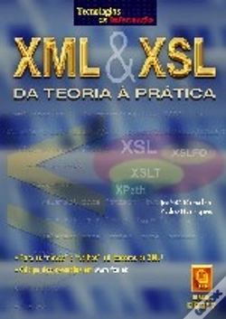 Capa do artigo XML & XSL - Da Teoria à Prática