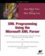 Xml Programming Using The Microsoft Xml Parser - Preview