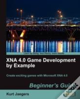 Xna 4.0 Game Development By Example