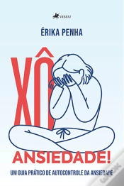 Capa do artigo Xô, Ansiedade!