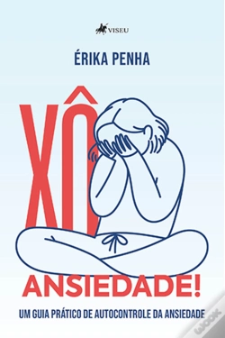 Capa do artigo Xô, Ansiedade!