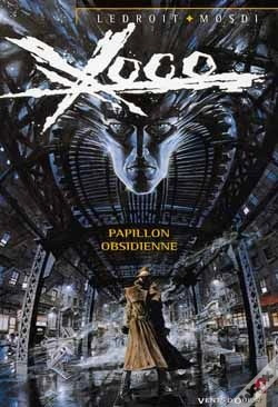 Capa do artigo Xoco T.1; Papillon Obsidienne