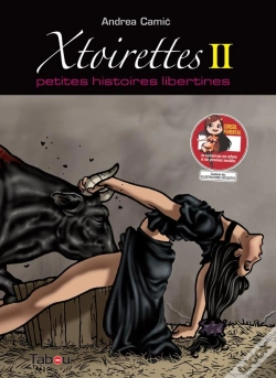 Capa do artigo Xtoirettes - Petites Histoires Libertines Tome 2