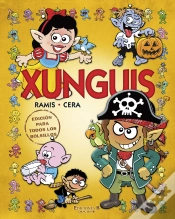 Capa do artigo Xunguis. Edición Para Todos Los Bolsillos (Colección Los Xunguis)