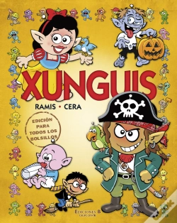 Capa do artigo Xunguis. Edición Para Todos Los Bolsillos (Colección Los Xunguis)