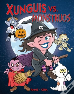 Capa do artigo Xunguis Vs. Monstruos (Colección Los Xunguis)