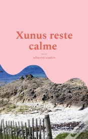 Capa do artigo Xunus Reste Calme