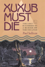 Xuxub Must Die - Preview