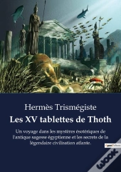 Xv Tablettes De Thoth - 10