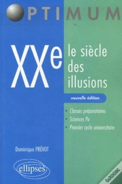 Capa do artigo Xxe. Le Siècle Des Illusions. Nouvelle Édition