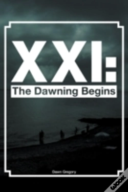 Capa do artigo Xxi: The Dawning Begins
