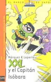 Xxl Y El Capitán Isóbara