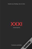 Xxxi - Words & Prints