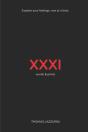 Xxxi - Words & Prints - Preview