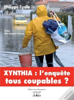 Capa do artigo Xynthia : L'Enquête - Tous Coupables