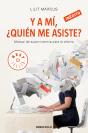 Y A Mí, ¿Quién Me Asiste? - Preview
