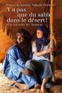 Y A Pas Que Du Sable Dans Le Desert - Preview