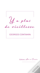 Y A Plus De Vieillesse
