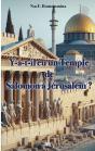 Y A T Il Eu Temple De Salomon A Jerusale - Preview