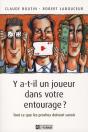 Y A-T-Il Un Joueur Dans Votre Entourage ? - Preview