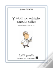 Capa do artigo Y A-T-Il Un Médecin Dans La Salle ?