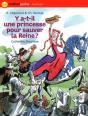 Y A-T-Il Une Princesse Pour Sauver La Reine? - Preview