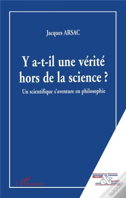 Capa do artigo Y A-T-Il Une Verite Hors De La Science ; Un Scientifique S'Aventure En Philosophie