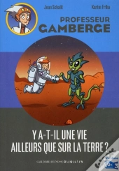 Y A-T-Il Une Vie Ailleurs Que Sur La Terre?