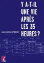 Y-A-T Il Une Vie Apres Les Trente-Cinq Heures - Preview