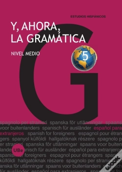 Capa do artigo Y, Ahora, La Gramática 5. Nivel Medio