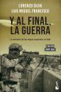 Y Al Final, La Guerra - Preview