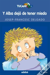 Capa do artigo Y Alba Dejó De Tener Miedo