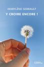 Y Croire Encore ! - Preview